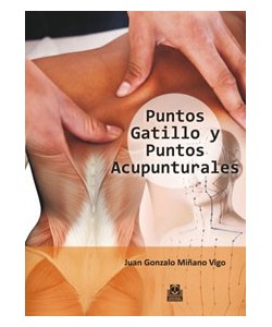 PUNTOS GATILLO Y PUNTOS ACUPUNTURALES