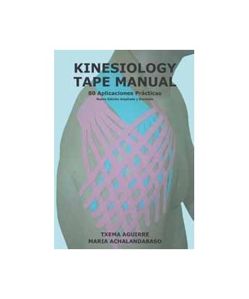 KINESIOLOGY TAPE MANUAL 80 APLICACIONES PRACTICAS