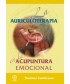 LA AURICULOTERAPIA EN LA ACUPUNTURA EMOCIONAL