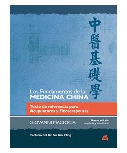 LOS FUNDAMENTOS DE LA MEDICINA CHINA