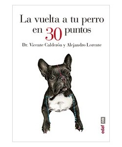 LA VUELTA A TU PERRO EN 30 PUNTOS
