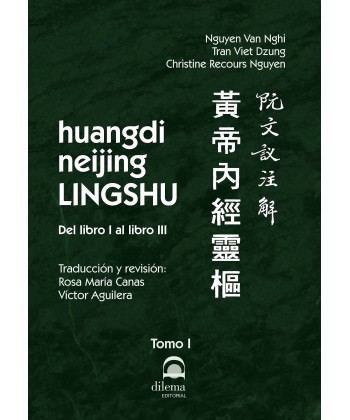 Huangdi Neijing Lingshu. Del libro I al libro III