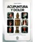 ACUPUNTURA Y DOLOR ( JUAN HAHN , NATALIA SALAS )