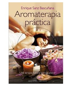 AROMATERAPIA PRÁCTICA (+DVD)