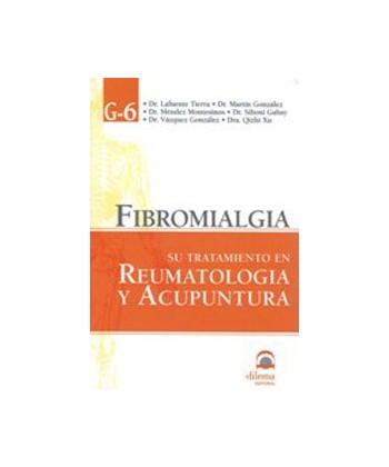 FIBROMIALGIA: SU TRATAMIENTO EN REUMATOLOGIA Y ACUPUNTURA