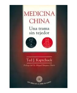 MEDICINA CHINA UNA TRAMA SIN TEJEDOR