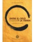 ENTRE EL CIELO Y LA TIERRA