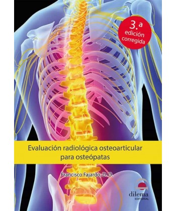 EVALUACION RADIOLOGICA OSTEOARTICULAR PARA OSTEOPATAS