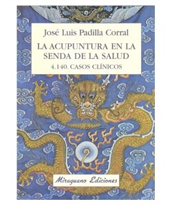 LA ACUPUNTURA EN LA SENDA DE LA SALUD