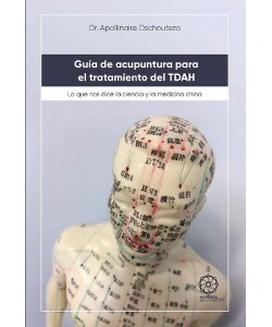 Guía de acupuntura para el tratamiento del TDAH