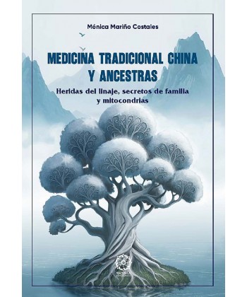 Medicina Tradicional China y Ancestras