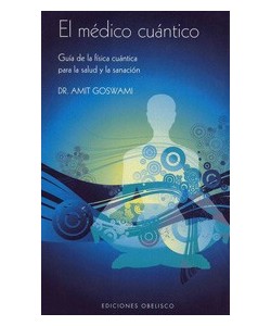 EL MEDICO CUANTICO