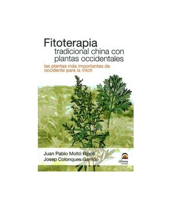 FITOTERAPIA TRADICIONAL CHINA CON PLANTAS OCCIDENTALES