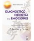 DIAGNOSTICO ORIENTAL DE LAS EMOCIONES
