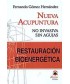 NUEVA ACUPUNTURA, RESTAURACION BIOENERGETICA