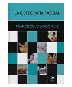 LA OSTEOPATIA FASCIAL