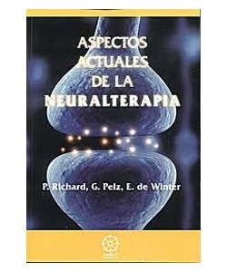 ASPECTOS ACTUALES DE LA NEURALTERAPIA