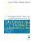 FUNDAMENTOS CLASICOS Y CONTEMPORANEOS DE LA ACUPUNTURA Y LA MTC