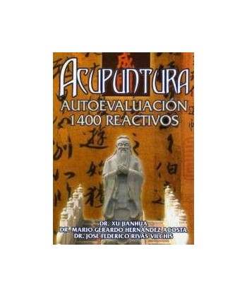 ACUPUNTURA AUTOEVALUACION 1400 REACTIVOS