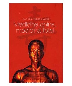 MEDICINA CHINA. MEDICINA TOTAL