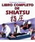 LIBRO COMPLETO DE SHIATSU