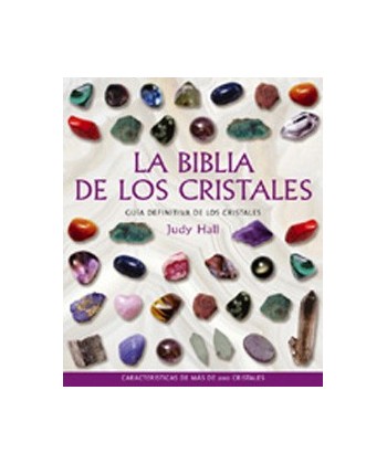 La Biblia de los Cristales - Volumen 2