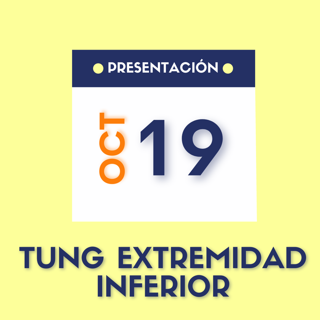 Tung Extremidad Inferior