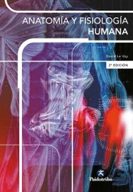 ANATOMIA Y FISIOLOGIA HUMANA