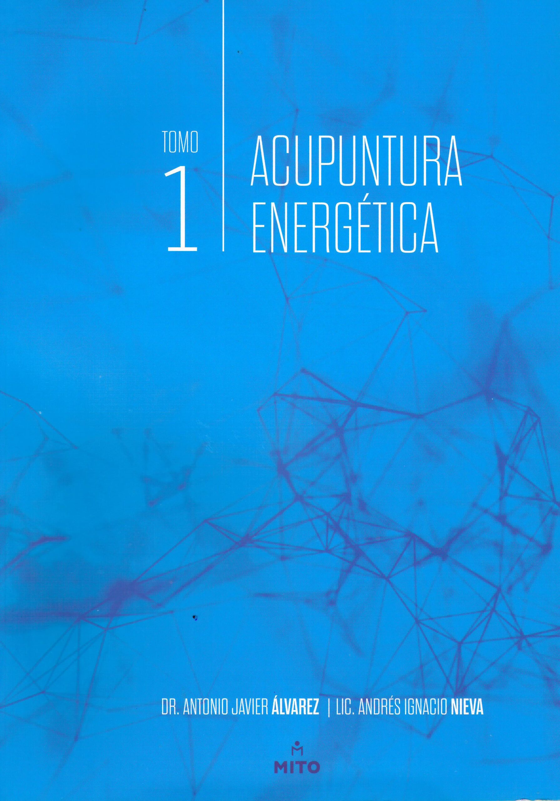 Acupuntura Energética tomo 1