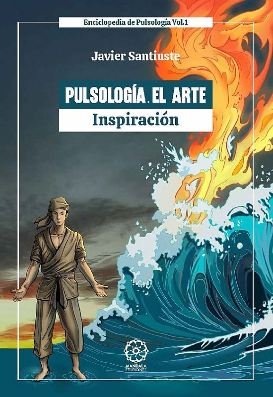 Pulsología. El Arte volumen 1